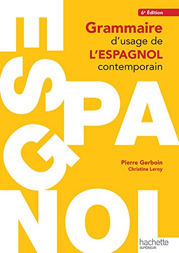 Grammaire d'usage de l'espagnol contemporain - Click to Buy