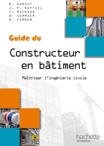 Guides industriels Guide du constructeur en bâtiment - Livre élève - Ed. 2012 - Click to Buy