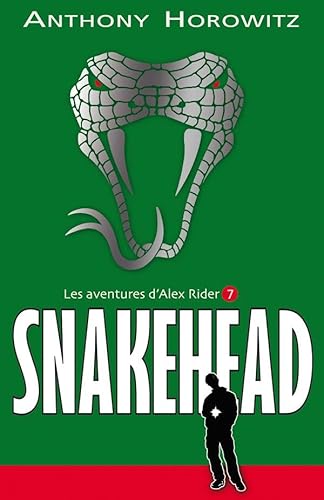 Alex Rider - Tome 7 - Snakehead - Click to Buy
