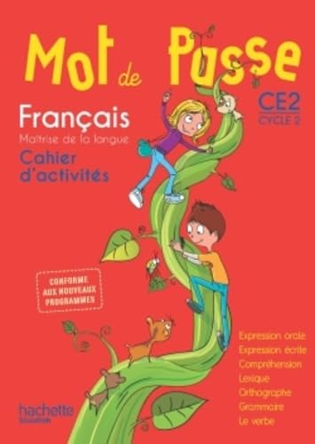 Mot de Passe Français CE2 - Cahier élève - Ed. 2016 - Click to Buy