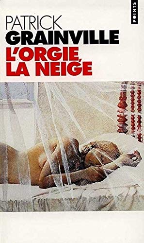 Orgie, La Neige(l') - Click to Buy