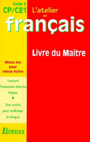 Atelier de français, CP et CE1: cycle 2. livre du maître - Click to Buy