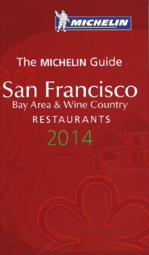 San Francisco - Bay Area & Wine Country 2014 - Guide rouge