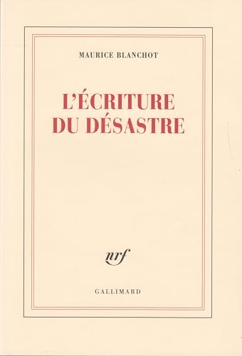 L'Écriture du désastre - Click to Buy