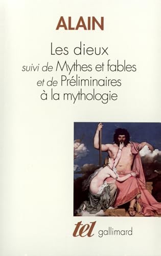 Les Dieux / Mythes et Fables /Préliminaire à la Mythologie - Click to Buy