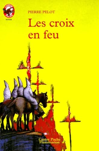 Croix en feu (Les)
