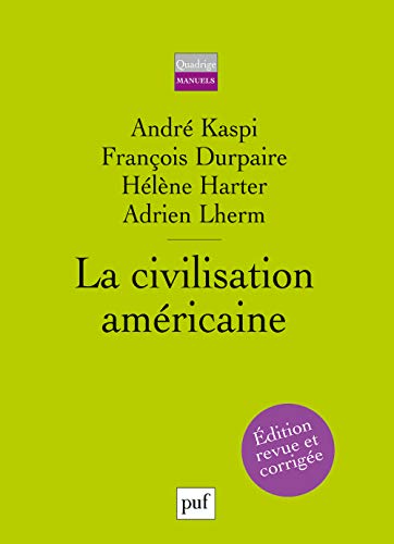 La civilisation américaine - Click to Buy