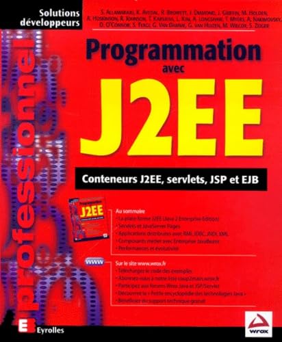 Programmation avec J2EE (Conteneurs J2EE, servlets, JSP et EJB) - Click to Buy