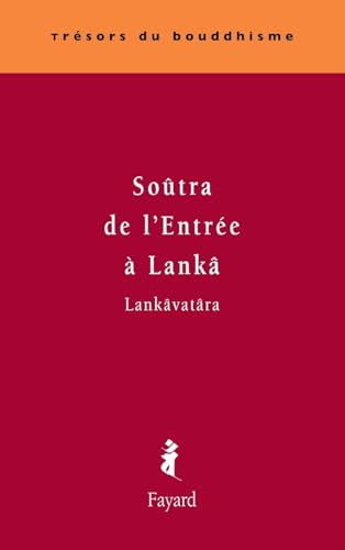 SOÛTRA DE L'ENTRÉE À LÂNKA - Click to Buy