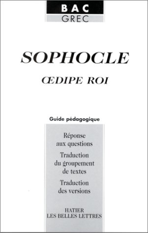 Les Belles Lettres, Grec - Sophocle, Oedipe Roi, Livre du professeur - Click to Buy