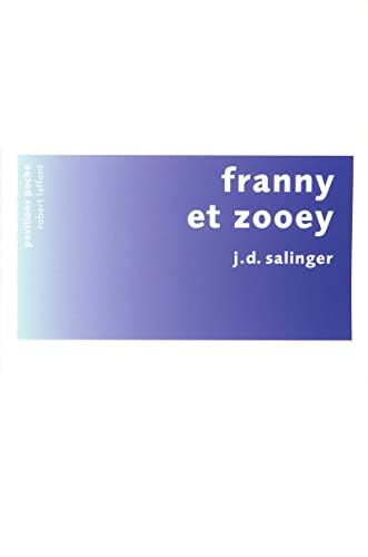 Franny et Zooey - pavillons poche - Click to Buy