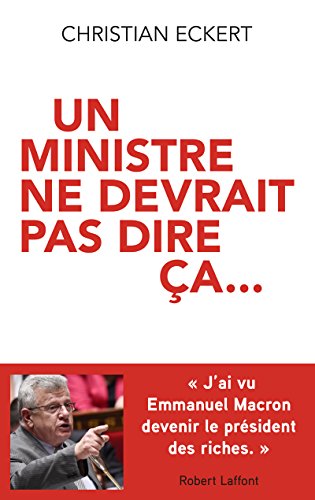 UN MINISTRE NE DEVRAIT PAS DIRE CA... - Click to Buy