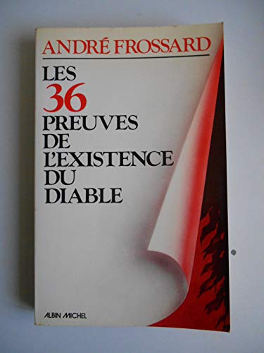 36 Preuves de L'Existence Du Diable (Les) - Click to Buy
