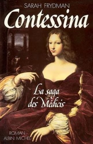 Contessina: La Saga des Médicis - tome 1 - Click to Buy