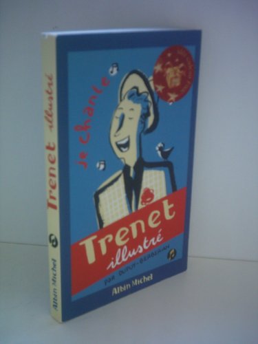 Trenet illustré: Je chante - Click to Buy