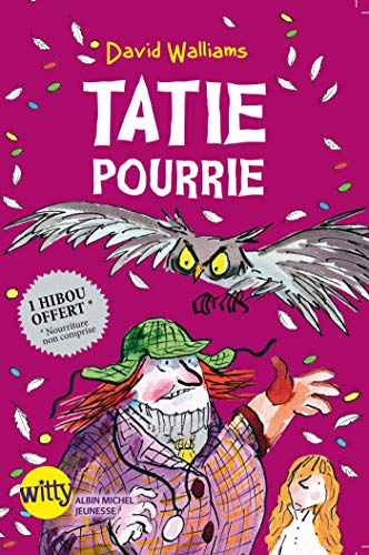 Tatie pourrie (French Edition)