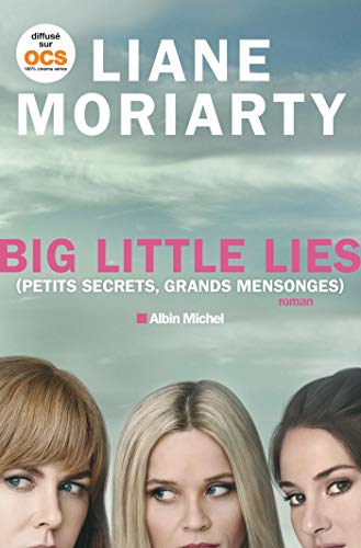Big Little Lies: (Petits Secrets, grands mensonges) - Click to Buy
