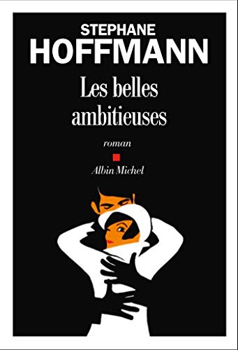 Les Belles Ambitieuses - Click to Buy