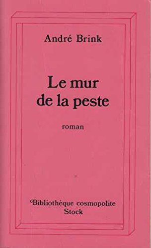Le Mur de la peste - Click to Buy