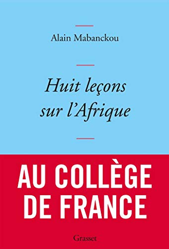 Huit lecons sur l'afrique: HUIT LECONS SUR L'AFRIQUE - Click to Buy