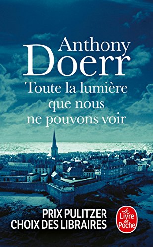 TOUTE LA LUMIERE QUE NOUS: TOUTE LA LUMIERE QUE NOUS NE POUVONS.. - Click to Buy