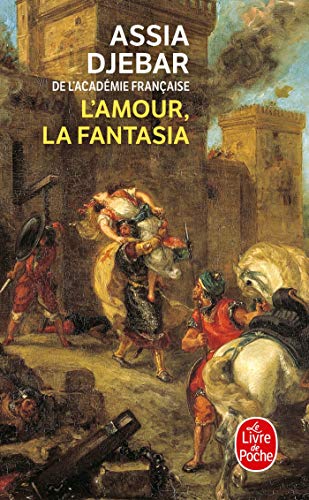 L'amour, La Fantasia (Le Livre De Poche) (French Edition) - Click to Buy