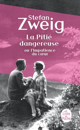 La pitie dangereuse (Littérature)