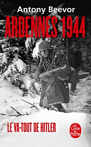 Ardennes 1944, le va-tout d'Hitler - Click to Buy