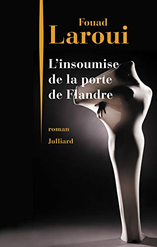 L'insoumise de la Porte de Flandre (French Edition) - Click to Buy