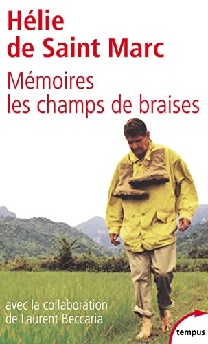 Mémoires - Nº 16: Les champs de braises