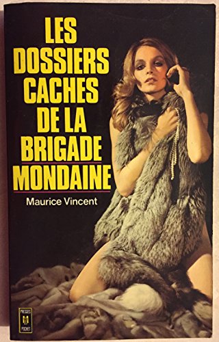 Les dossiers caches de la brigade mondaine - Click to Buy