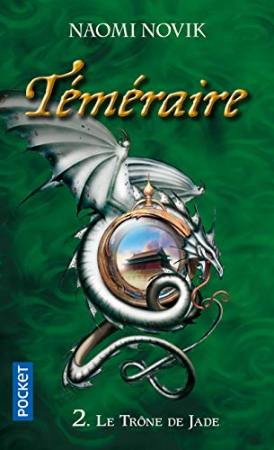 Témériare - tome 2 Le trône de Jade (2) - Click to Buy