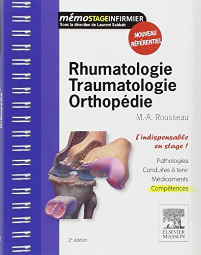 Rhumatologie Traumatologie Orthopédie (Mémo Stage Infirmier) (French Edition) - Click to Buy