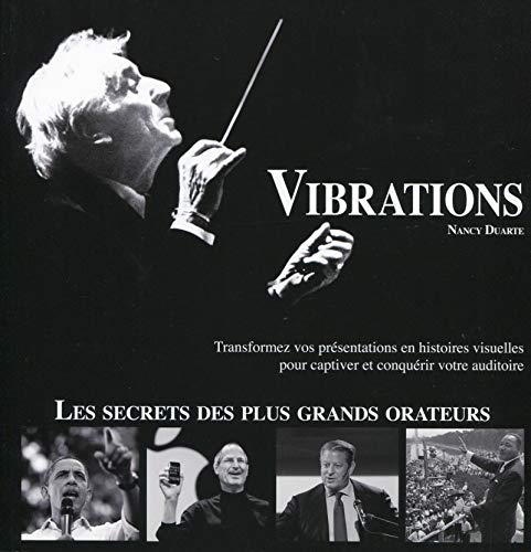 Vibrations. Transformez vos présentations en histoires visue - Click to Buy