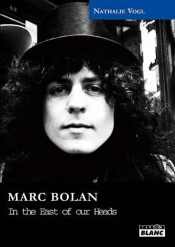 MARC BOLAN - In the east of our heads - Click to Buy