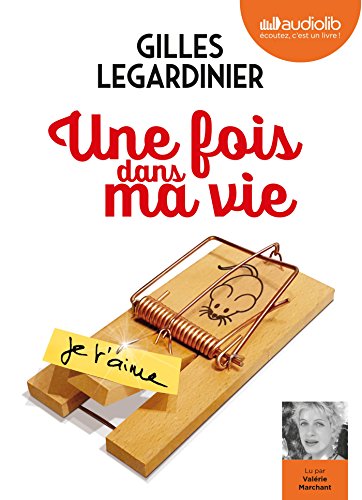 Une fois dans ma vie: Livre audio 1CD MP3 - Postface lue par l'auteur - Suivi d'un entretien avec l'auteur