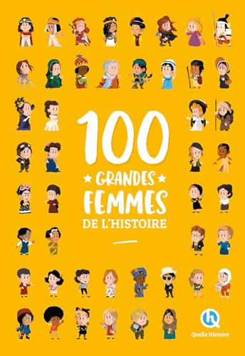 100 grandes femmes de l'histoire - Click to Buy