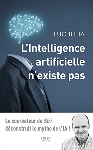 L'INTELLIGENCE ARTIFICIELLE N'EXISTE PAS - Click to Buy