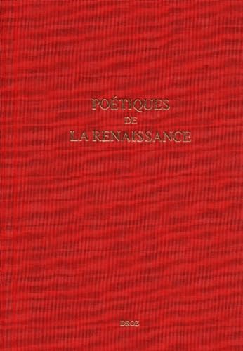Poétiques de la renaissance : le modele italien, le monde franco-bourguignon et - Click to Buy