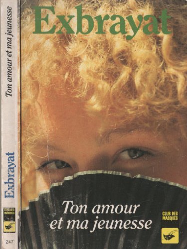 Ton amour et ma jeunesse - Click to Buy