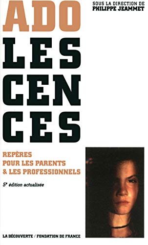 Adolescences: Repères pour les parents et les professionnels - Click to Buy
