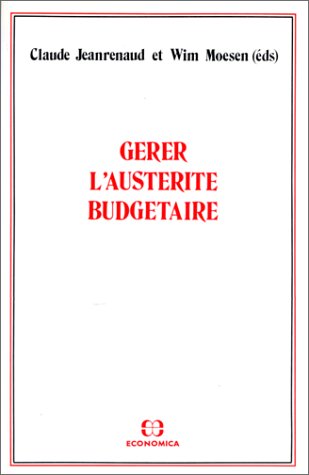 Gerer l'Austerite Budgetaire - Click to Buy