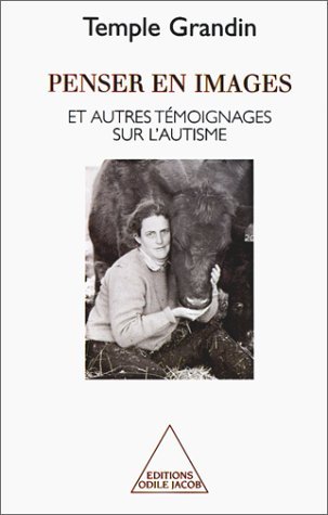 PENSER EN IMAGES ET AUTRES TÉMOIGNAGES SUR L'AUTISME - Click to Buy