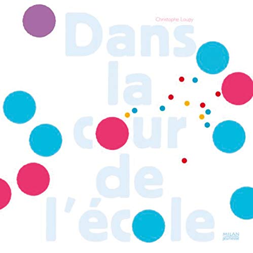 DANS LA COUR DE L'ÉCOLE - Click to Buy
