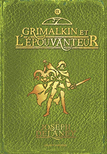 GRIMALKIN ET L'EPOUVANTEUR T9 - Click to Buy