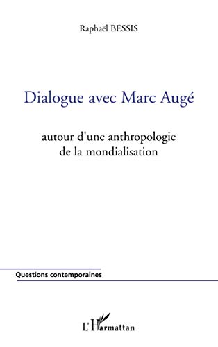 Dialogue avec marc auge - Click to Buy