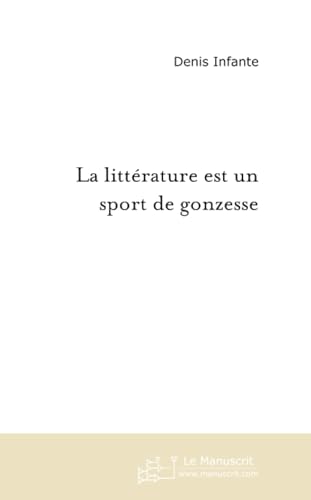 La littérature est un sport de gonzesse (French Edition) - Click to Buy