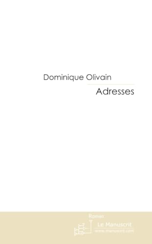 Adresses (French Edition)