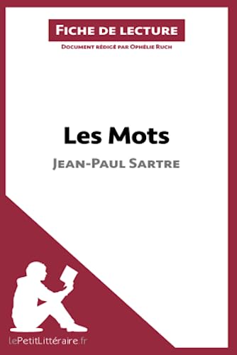 Les Mots de Jean-Paul Sartre (Fiche de lecture): Analyse complète et résumé détaillé de l'oeuvre (French Edition) - Click to Buy