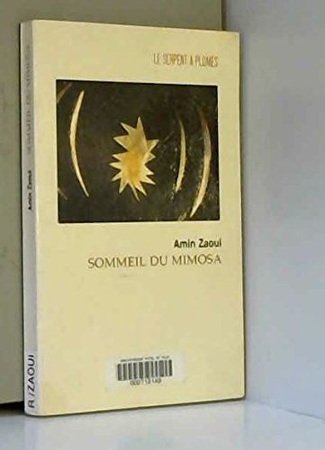 SOMMEIL DU MIMOSA SUIVI DE SONATE DES LOUPS - Click to Buy